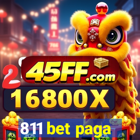 811 bet paga